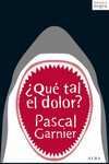 QU TAL EL DOLOR?