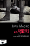 CUENTOS COMPLETOS JUAN MADRID  /BOLSILLO