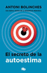 SECRETO DE LA AUTOESTIMA, EL
