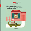 UN COCODRILO EN LA GRANJA - GALOPE  (PALO