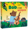 BOB Y SUS AMIGOS  (MUSICAL