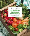 EL HUERTO FAMILIAR ECOLOGICO  T