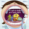 EL CEPILLO DE DIENTES QUE NO QUERIA CEPILLAR
