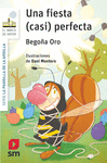 UNA FIESTA (CASI) PERFECTA (RASI)