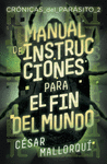 GA.365 MANUAL DE INSTRUCCIONES PARA EL FIN DEL MUNDO