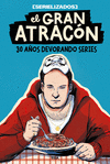 EL GRAN ATRACN. 30 AOS DEVORANDO SERIES