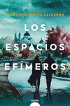 ESPACIOS EFIMEROS, LOS