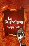 LA GUARDIANA