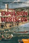 LA EXPULSION DE LOS MORISCOS/NABLA/