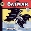 BATMAN/LA HISTORIA DEL CABALLERO OSCURO