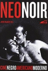NEONOIR/CINE NEGRO AMERICANO MODERNO