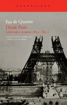 DESDE PARIS. CR�NICAS Y ENSAYOS 1893-1897   AC-211