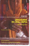 LANZADERA DE UNA CRIPTA /BARTLEBY/
