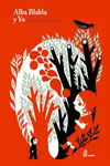 ALBA BLABLA Y YO  /A/