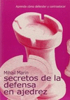 SECRETOS DE LA DEFENSA EN AJEDREZ