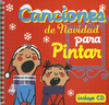 CANCIONES DE NAVIDAD PARA PINTAR+CD