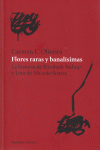 FLORES RARAS Y BANALISIMAS /VASO ROTO/