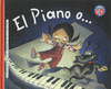 EL PIANO O...LA MAQUINA DEL TIEMPO +CD