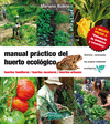 MANUAL PRACTICO DEL HUERTO ECOLOGICO (2 ED.)