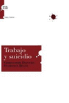 TRABAJO Y SUICIDIO /MODUS LABORANDIS/
