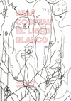 EL LIBRO BLANCO  (CABARET VOLTAIRE) /A/