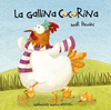 LA GALLINA COCORINA /A/