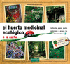 EL HUERTO MEDICINAL ECOLOGICO A LA CARTA  �T�