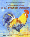 SABES O NO SABES QUE DICEN LOS ANIMALES