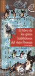 EL LIBRO DE LOS GATOS HABILIDOSOS DEL VIEJO POSSUM 