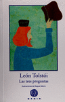 LAS TRES PREGUNTAS  �R�