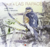 VIAJE A LAS RAPACES