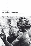 EL PUO Y LA LETRA. CREACIN LITERARIA Y ROCK & ROLL UNDERGROUND