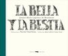 LA BELLA Y LA BESTIA  /A/