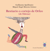 BESTIARIO O CORTEJO DE ORFEO  (BILING�E FRANC�S/ESPA�OL)