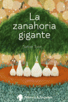 LA ZANAHORIA GIGANTE  /A/