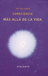 CONSCIENCIA M�S ALL� DE LA VIDA