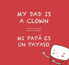 MI PAP� ES UN PAYASO