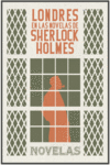 LONDRES EN LAS NOVELAS DE SHERLOCK HOLMES