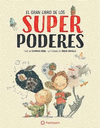 EL GRAN LIBRO DE LOS SUPERPODERES /A/