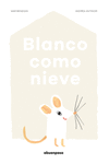 BLANCO COMO NIEVE  /A/ RIMADO