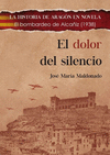 EL DOLOR DEL SILENCIO : EL BOMBARDEO DE ALCAÑIZ, 1938