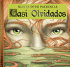CASI OLVIDADOS  /A/