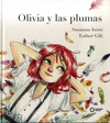 OLIVIA Y LAS PLUMAS  /A/