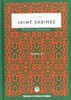 LA VOZ DE JAIME SABINES. POES�A EN LA RESIDENCIA + CD   PR-14