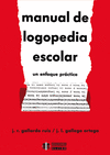 MANUAL DE LOGOPEDIA ESCOLAR 2 ED.