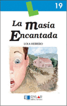 LA MASIA ENCANTADA/ LIBRO 19