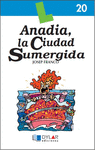 ANADIA, LA CIUDAD SUMERGIDA/LIBRO 20