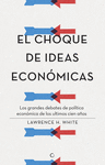 EL CHOQUE DE IDEAS ECONMICAS