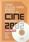 TODO LO QUE DEBE SABER SOBRE EL CINE DE 2002.ANUARIO TAB