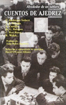 CUENTOS DE AJEDREZ. ALREDEDOR DE UN TABLERO